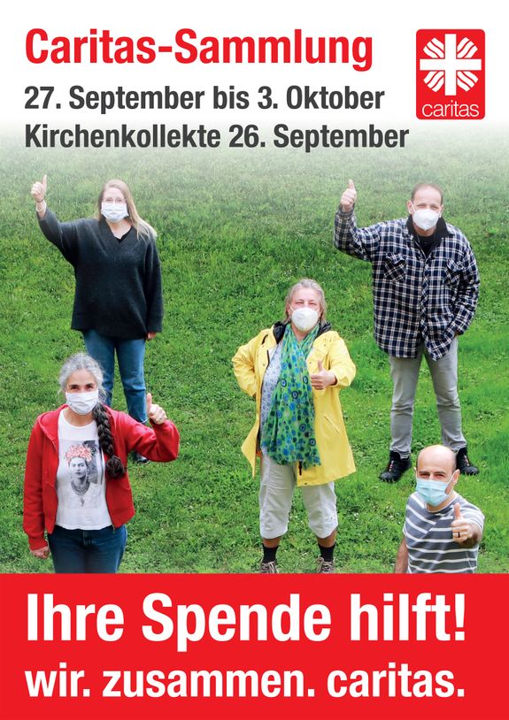 Mit diesem Plakatmotiv wirbt die Caritas für die Herbstsammlung 2021. Mit diesem Plakatmotiv wirbt die Caritas für die Herbstsammlung 2021.