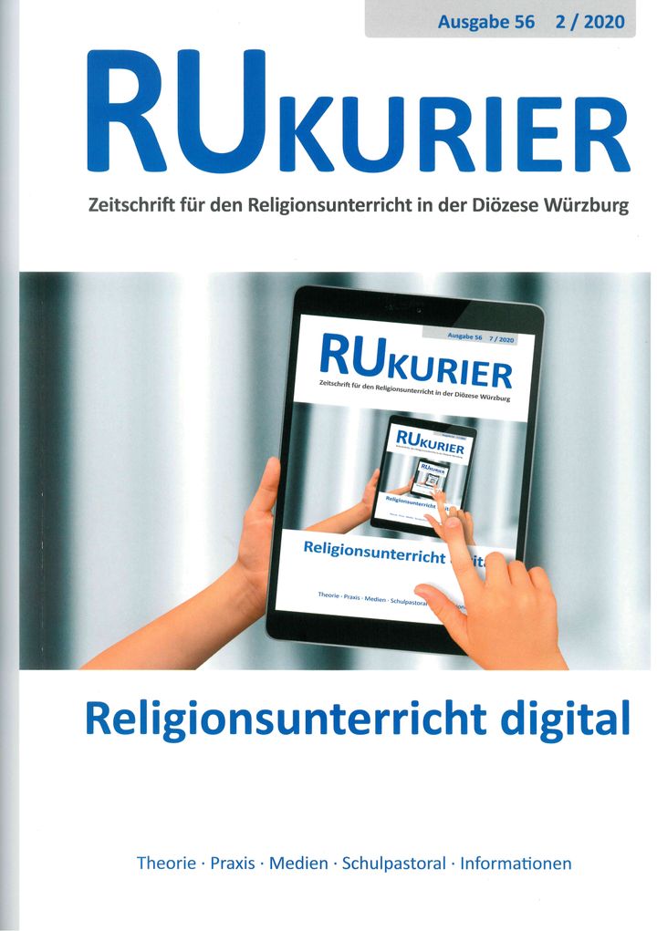 "Religionsunterricht digital", lautet der Schwerpunkt der aktuellen Ausgabe des RU-Kuriers.